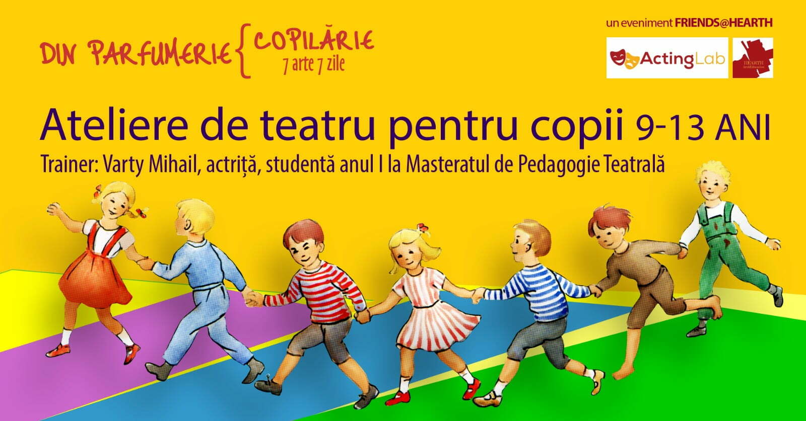 Un nou modul de ateliere de teatru pentru copii „Din parfumerie { Copilărie” (zona Unirii)